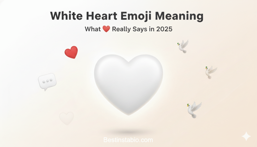 White Heart Emoji Meaning: What 🤍 Really Says in a Message in 2025